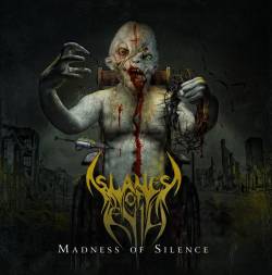 Slaves Of Evil : Madness of Silence